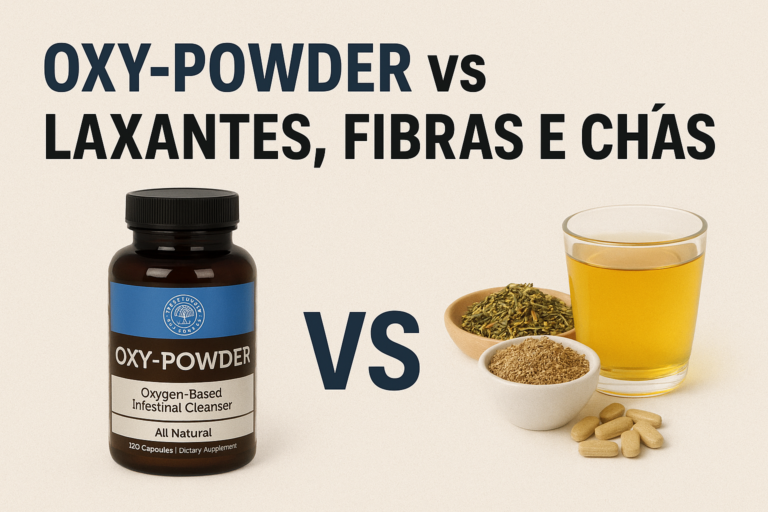 Oxy-Powder vs laxantes, fibras e chás: qual realmente funciona?